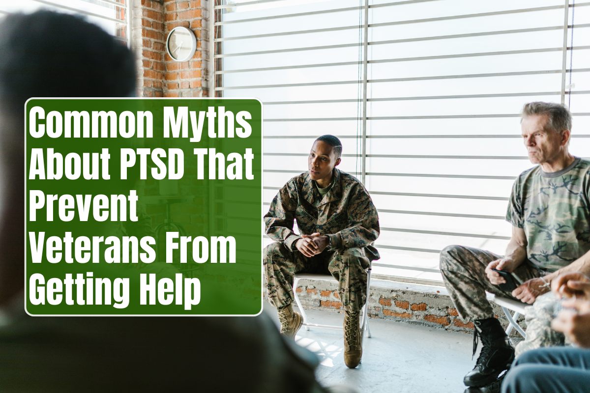 Common Myths About PTSD That Prevent Veterans From Getting Help