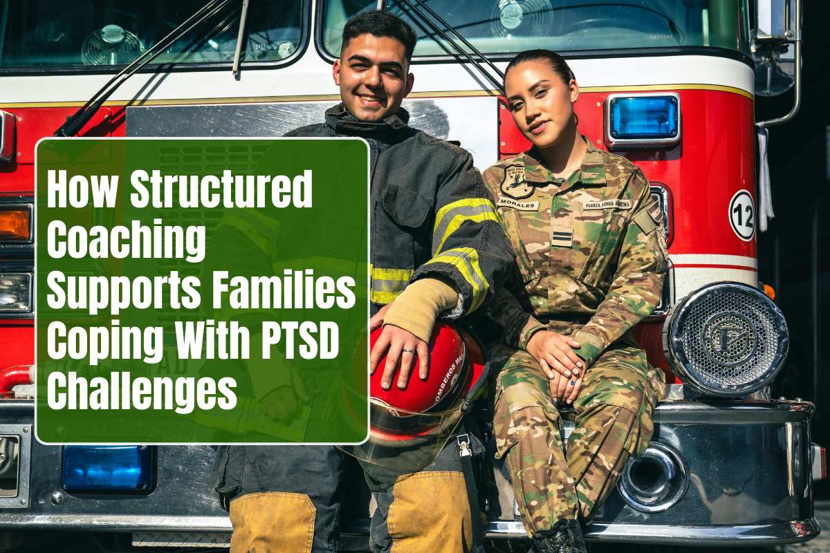 How Structured Coaching Supports Families Coping With PTSD Challenges