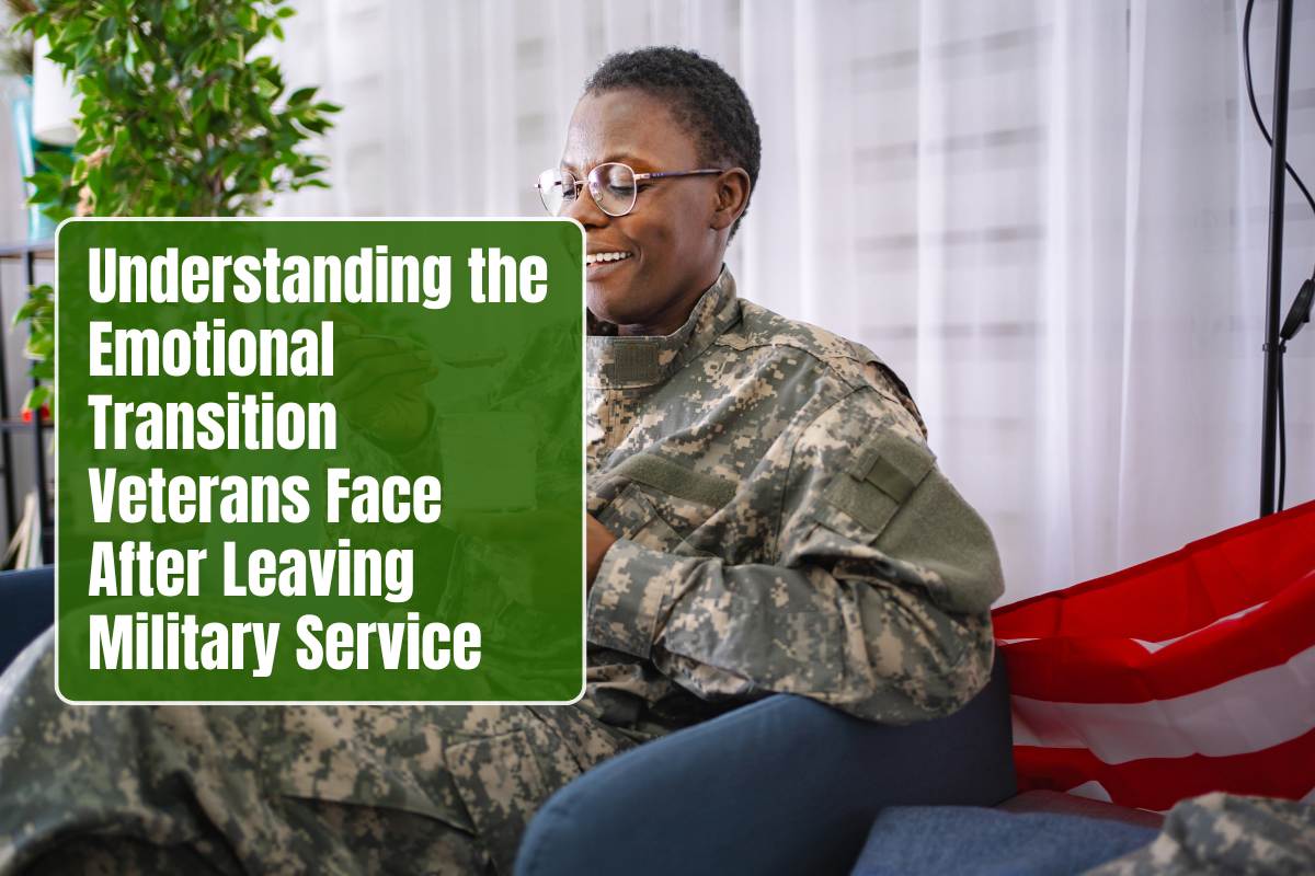 Understanding the Emotional Transition Veterans Face After Leaving Military Service