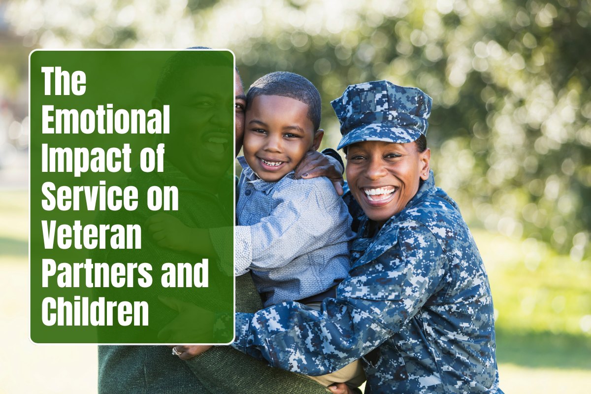 The Emotional Impact of Service on Veteran Partners and Children